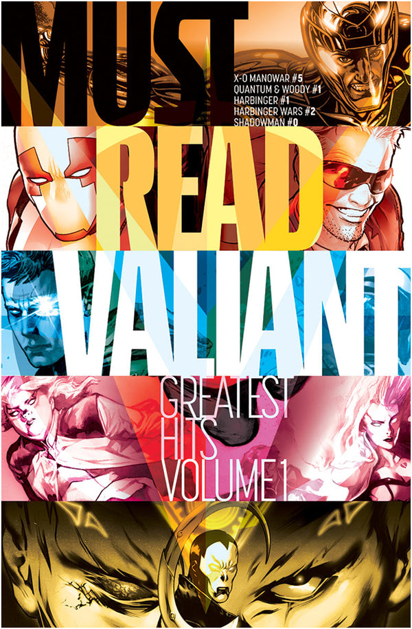 Must Read Valiant Greatest Hits #1 (W) Robert Venditti, James Asmus, Joshua Dysart, Robert Jordan (A) Lee Garbett, Stefano Gaudiano, Tom Fowler, Khari Evans, Clayton Henry, Pere Perez, Roberto De La Torre, Mico Suayan, Lewis Larosa, Neil Edwards - xLs Comics