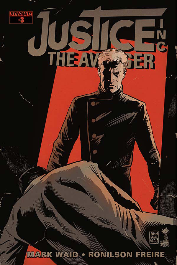 Justice Inc Avenger #3 Cvr A Francavilla (W) Mark Waid (A) Ronilson Freire (Ca) Francesco Francavilla - xLs Comics