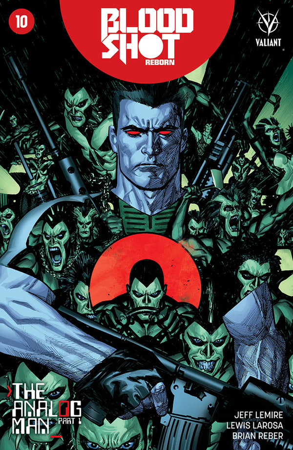 Bloodshot Reborn #10 Cvr B Sook (New Arc) (W) Jeff Lemire (A) Lewis Larosa (Ca) Ryan Sook - xLs Comics