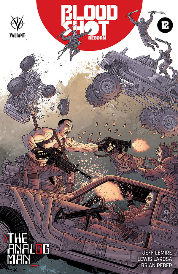 Bloodshot Reborn #12 Cvr A Bodenheim (W) Jeff Lemire (A) Lewis Larosa (Ca) Ryan Bodenheim - xLs Comics