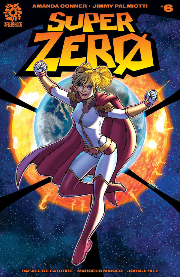 Superzero #6 (W) Amanda Conner, Jimmy Palmiotti (A) Rafael De Latorre (Ca) Amanda Conner - xLs Comics