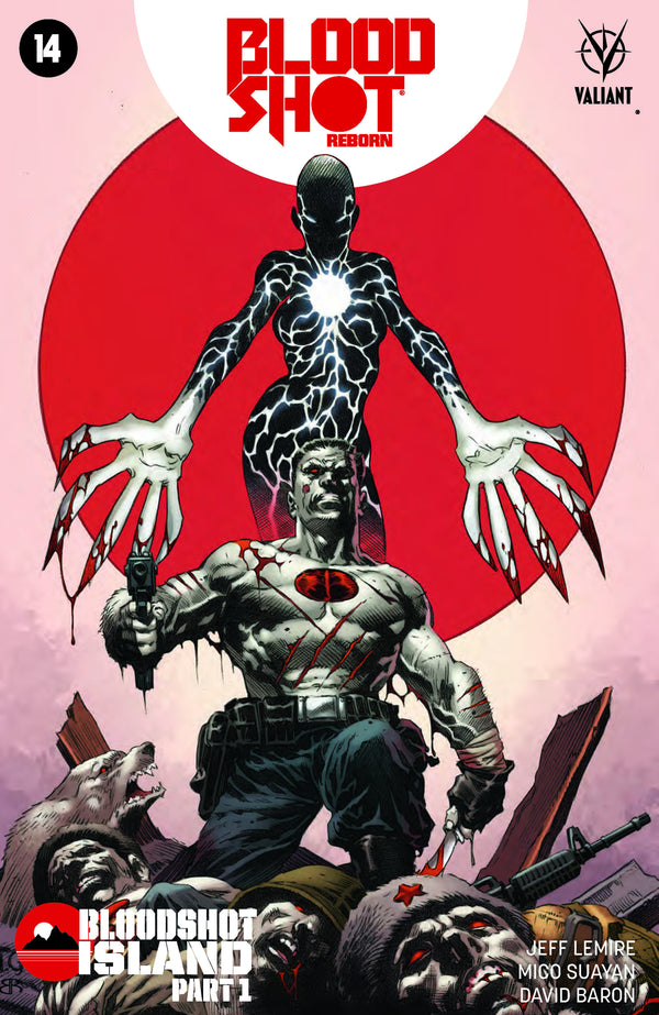 Bloodshot Reborn #14 (2Nd Ptg) (W) Jeff Lemire (A) Mico Suayan (Ca) Tomas Giorello - xLs Comics