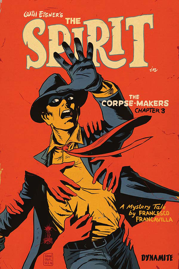 Will Eisner Spirit Corpse Makers #3 (Of 5) Cvr A Francavilla (W) Francesco Francavilla (A/Ca) Francesco Francavilla - xLs Comics