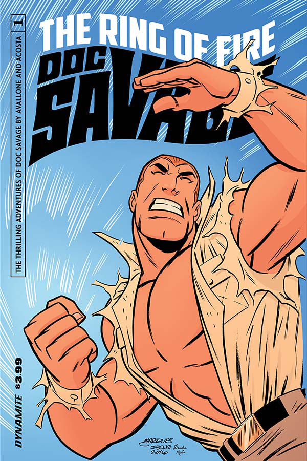 Doc Savage Ring Of Fire #1 (Of 4) Cvr B Marques (W) David Avallone (A) Dave Acosta (Ca) Anthony Marques, J. Bone - xLs Comics