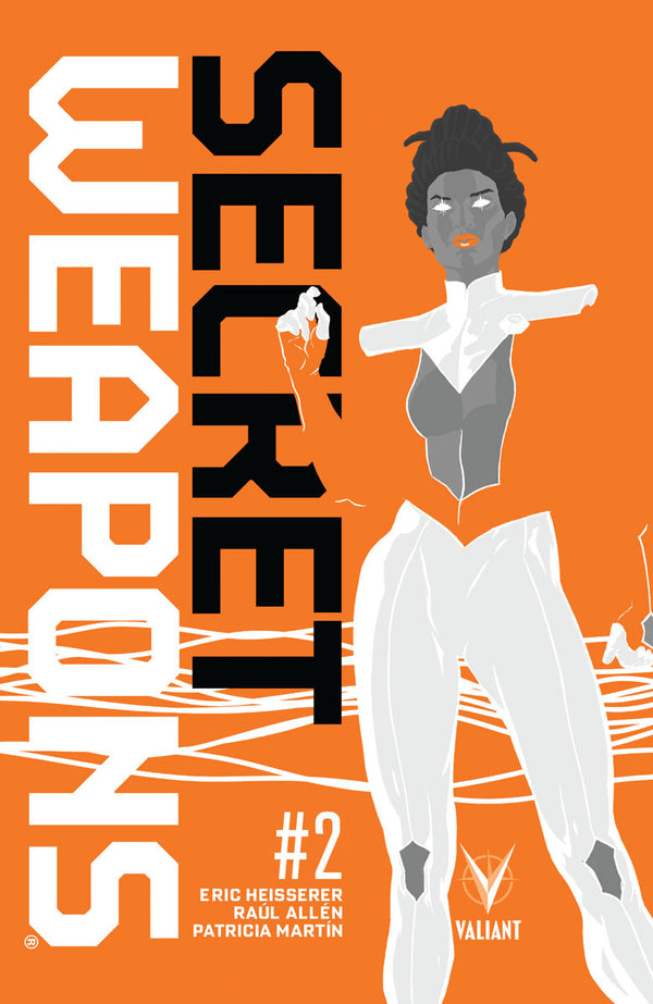 Secret Weapons #2 (Of 4) Cvr A Allen (W) Eric Heisserer (A/Ca) Raul Allen - xLs Comics