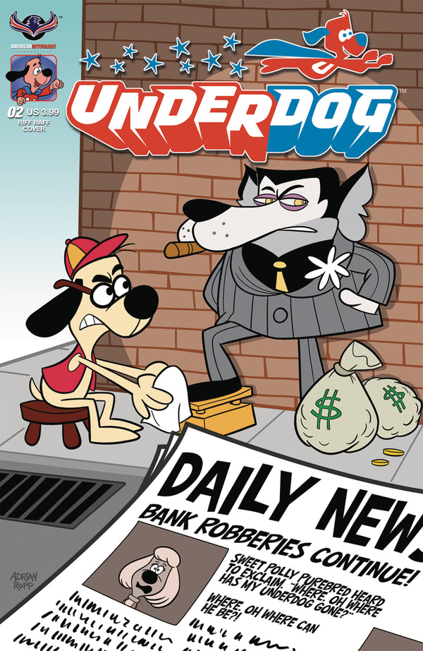 Underdog #2 Riff Raff Ropp Cvr (W) Batton Lash (A) Batton Lash (A/Ca) Adrian Ropp - xLs Comics