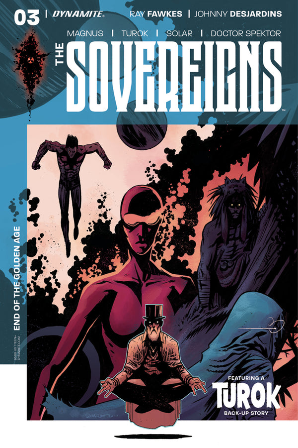 Sovereigns #3 Cvr C Burnett (W) Ray Fawkes, Chuck Wendig (A) Johnny Desjardins, Alvaro Sarreseca (Ca) Dylan Burnett - xLs Comics