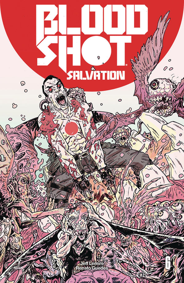 Bloodshot Salvation #6 Cvr C Bivens (New Arc) (W) Jeff Lemire (A) Renato Guedes (Ca) John Bivens - xLs Comics