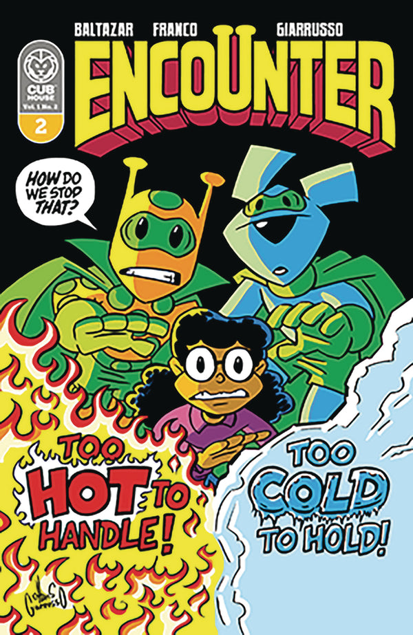 Encounter #2 (W) Art Baltazar, Franco, Chris Giarrusso (A) Art Baltazar, Franco (A/Ca) Chris Giarrusso - xLs Comics