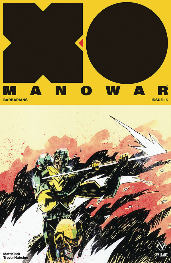X-O Manowar (2017) (New Arc) #15 Cvr B Mahfood (W) Matt Kindt (A) Trevor Hairsine (Ca) Jim Mahfood - xLs Comics