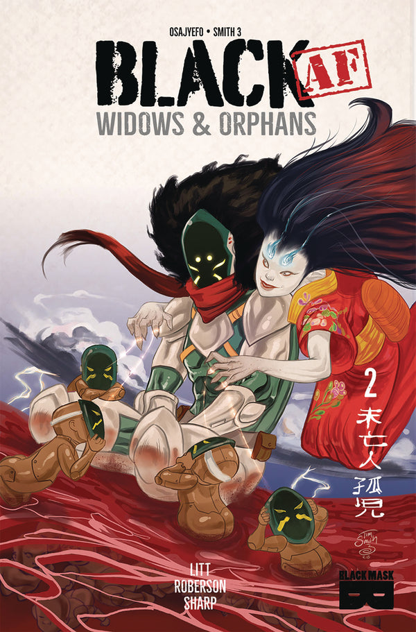 Black Af Widows & Orphans #2 (Mr) (W) Kwanza Osajyefo (A) Tim Smith - xLs Comics