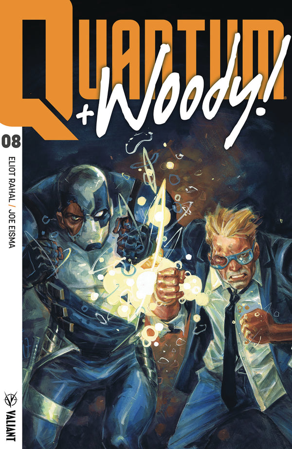 Quantum & Woody (2017) #8 (New Arc) Cvr A Fowler (W) Eliot Rahal (A) Joe Eisma (Ca) Tom Fowler - xLs Comics