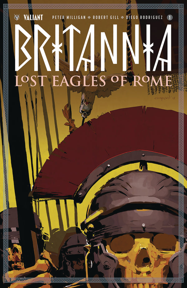 Britannia Lost Eagles Of Rome #1 (Of 4) Cvr A Nord (W) Peter Milligan (A) Robert Gill (Ca) Cary Nord - xLs Comics