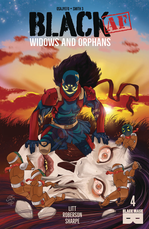 Black Af Widows & Orphans #4 (Mr) (W) Kwanza Osajyefo (A) Tim Smith - xLs Comics