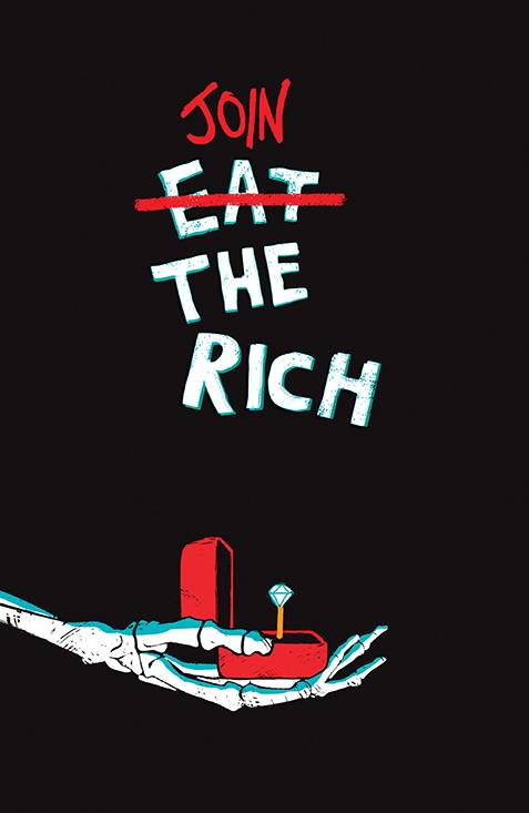 EAT THE RICH #4 (OF 5) CVR B CAREY (MR) - xLs Comics